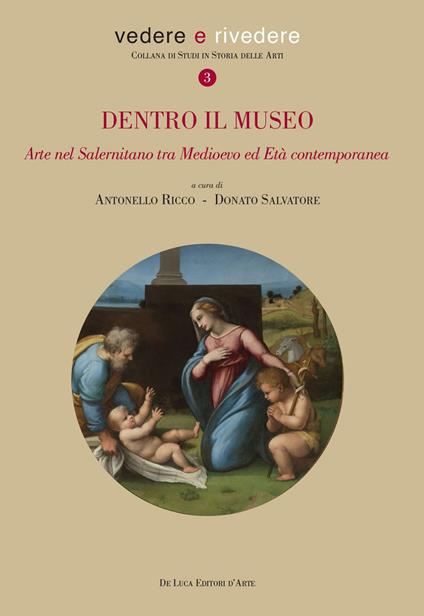 Dentro il museo. Arte nel salernitano tra Medioevo ed età contemporanea - copertina