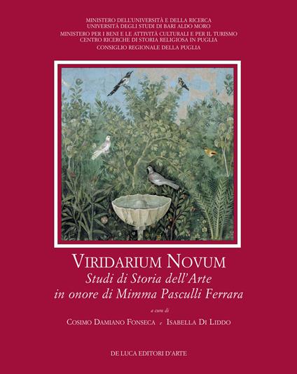Viridarium novum. Studi di storia dell'arte in onore di Mimma Pasculli Ferrara. Ediz. a colori - copertina