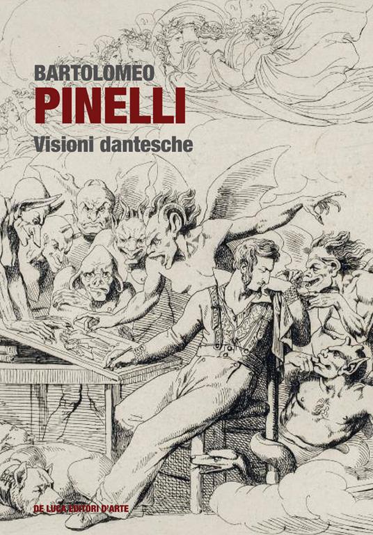 Bartolomeo Pinelli. Visioni dantesche. Ediz. a colori - copertina