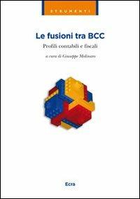Manuale per le fusioni aggregative delle BCC. Profili contabili e fiscali - copertina