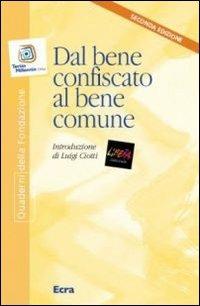 Dal bene confiscato al bene comune - copertina