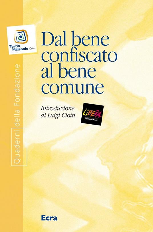 Dal bene confiscato al bene comune - copertina