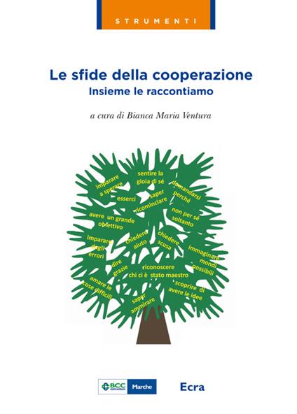 Le sfide della cooperazione. Insieme le raccontiamo - copertina