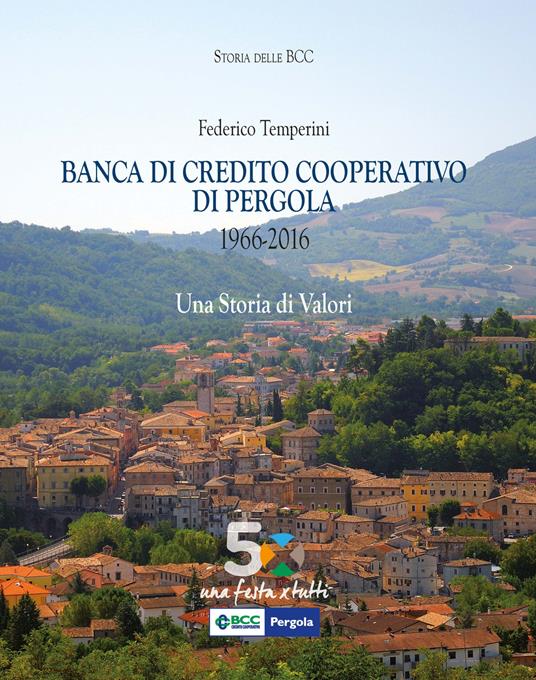 Banca di credito cooperativo di Pergola (1966-2016) - Federico Temperini - copertina