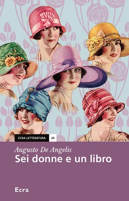 Sei donne e un libro - Augusto De Angelis - copertina