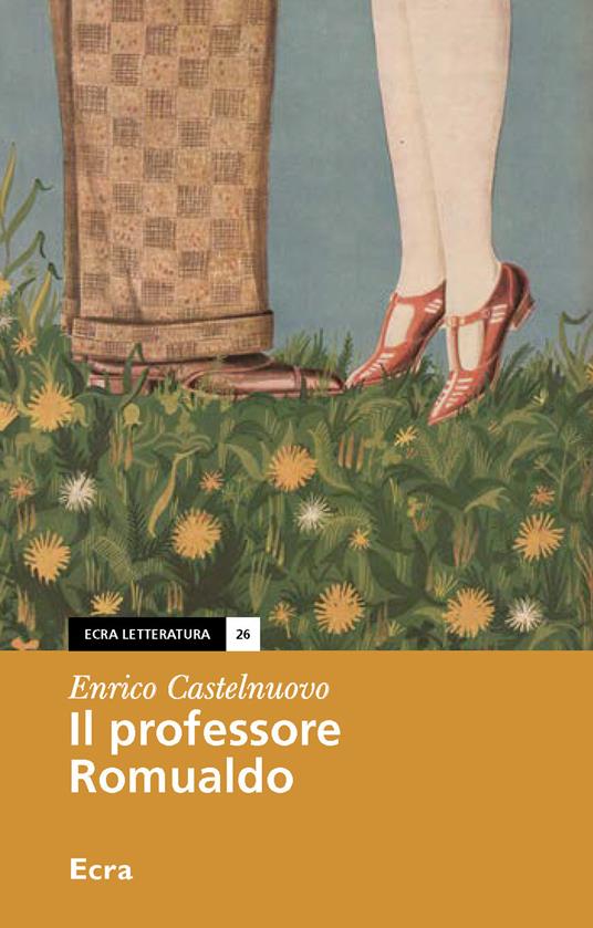 Il professore Romualdo - Enrico Castelnuovo - copertina