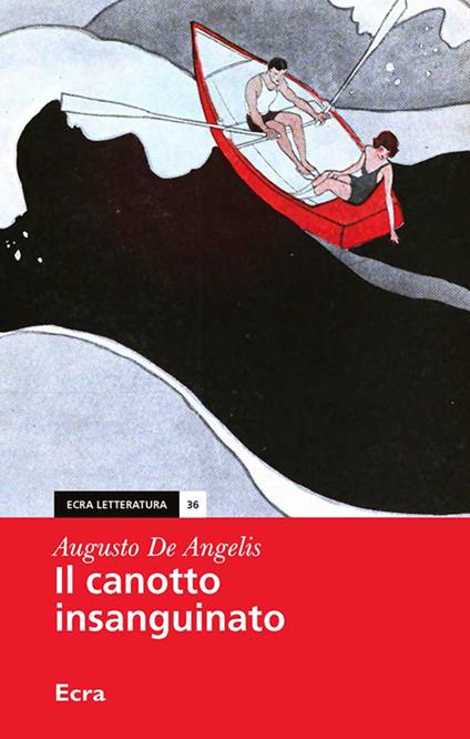 Il canotto insanguinato - Augusto De Angelis - copertina