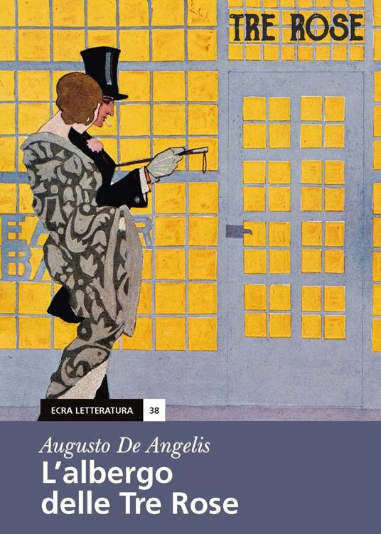 L'albergo delle tre rose - Augusto De Angelis - copertina