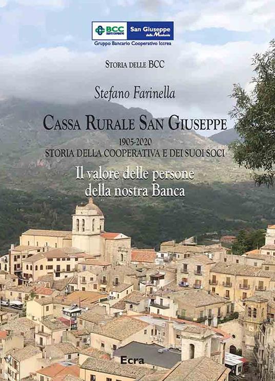Cassa Rurale San Giuseppe, 1905-2020 - Stefano Farinella - copertina