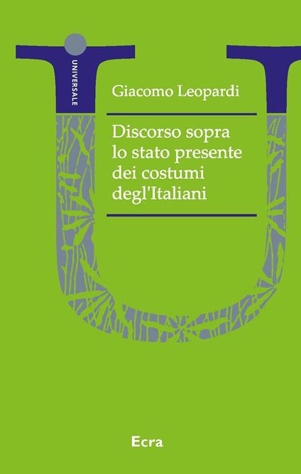 Discorso sopra lo stato presente dei costumi degl'Italiani - Giacomo Leopardi - copertina