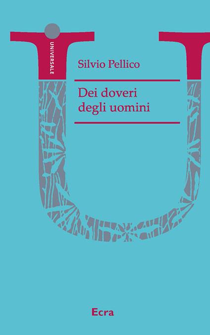 Dei dovere dell'uomo - Silvio Pellico - copertina