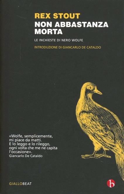 Non abbastanza morta. Le inchieste di Nero Wolfe - Rex Stout - copertina