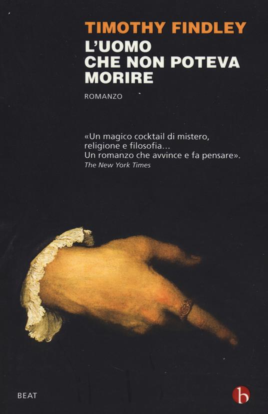 L' uomo che non poteva morire - Timothy Findley - copertina