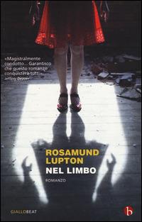 Nel limbo. Ediz. illustrata - Rosamund Lupton - copertina