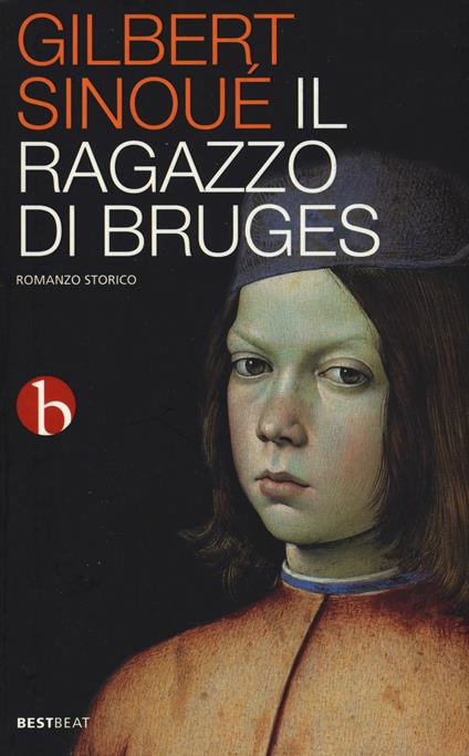 Il ragazzo di Bruges - Gilbert Sinoué - copertina