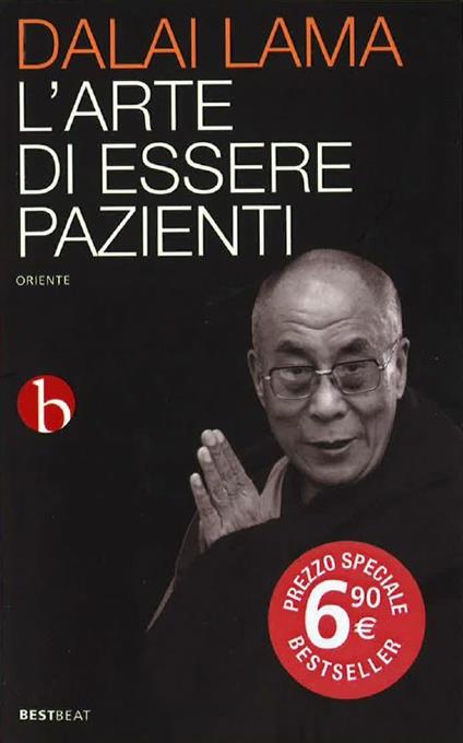 L'arte di essere pazienti. Il potere della pazienza in una prospettiva buddhista - Gyatso Tenzin (Dalai Lama) - copertina