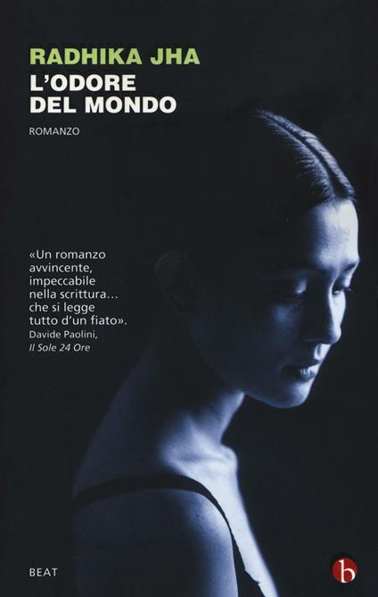 L' odore del mondo - Radhika Jha - copertina