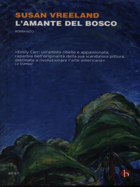 L'amante del bosco - Susan Vreeland - 3