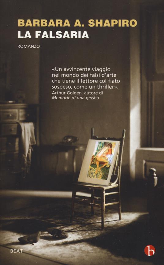 La falsaria - Barbara A. Shapiro - copertina