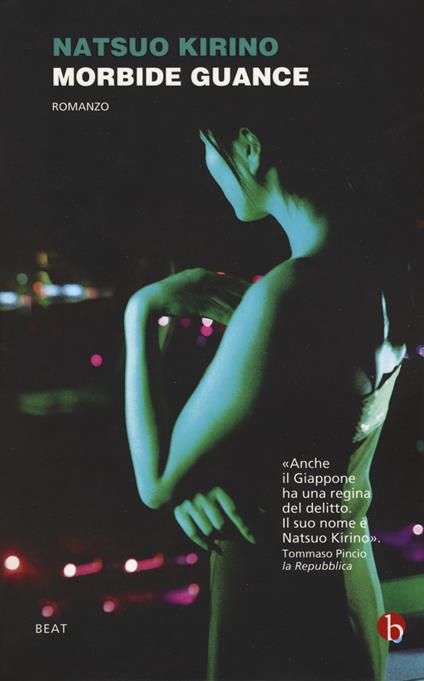 Morbide guance - Natsuo Kirino - copertina