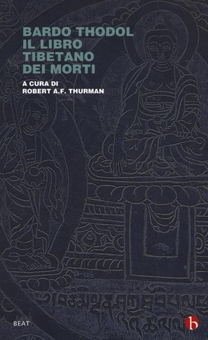 Bardo Thodol. Il libro tibetano dei morti - copertina