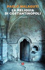 La reliquia di Costantinopoli