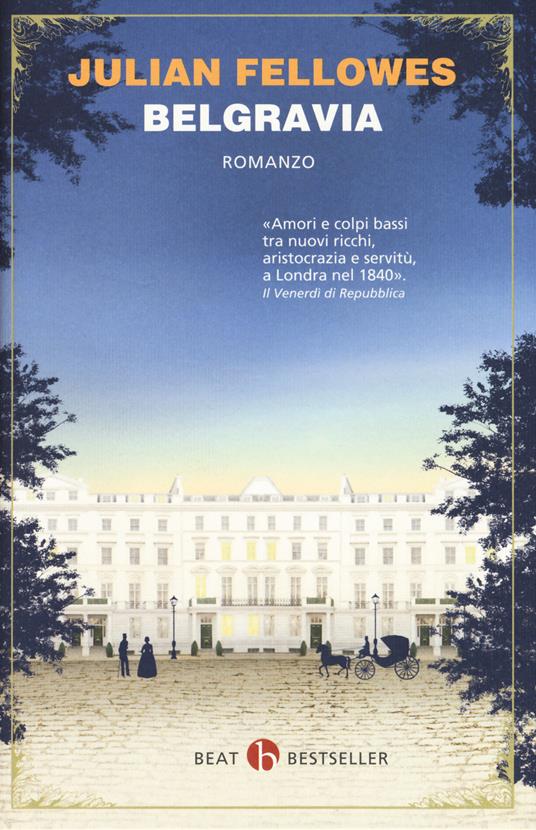 Belgravia - Julian Fellowes - copertina