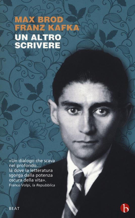 Un altro scrivere. Lettere 1904-1924 - Franz Kafka,Max Brod - copertina