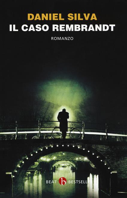 Il caso Rembrandt - Daniel Silva - copertina