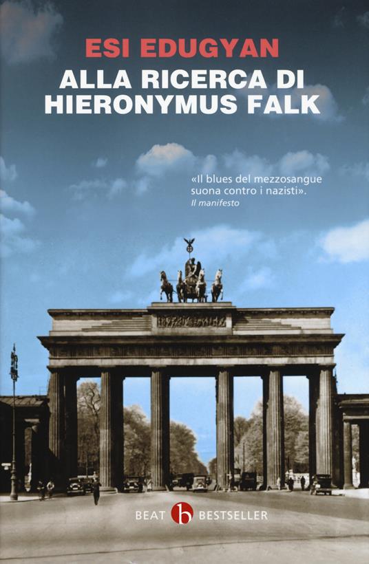 Alla ricerca di Hieronymus Falk - Esi Edugyan - copertina