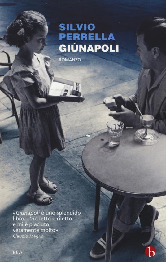 Giùnapoli - Silvio Perrella - copertina