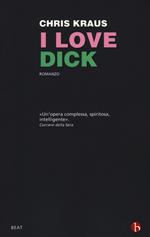 I love Dick