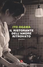 Il ristorante dell'amore ritrovato