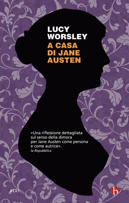 A casa di Jane Austen - Lucy Worsley - copertina