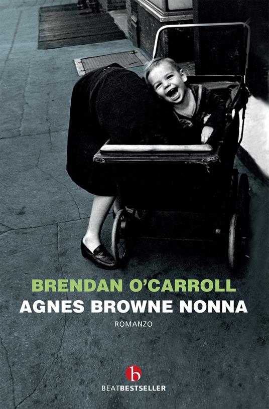 Agnes Browne nonna - Brendan O'Carroll - copertina