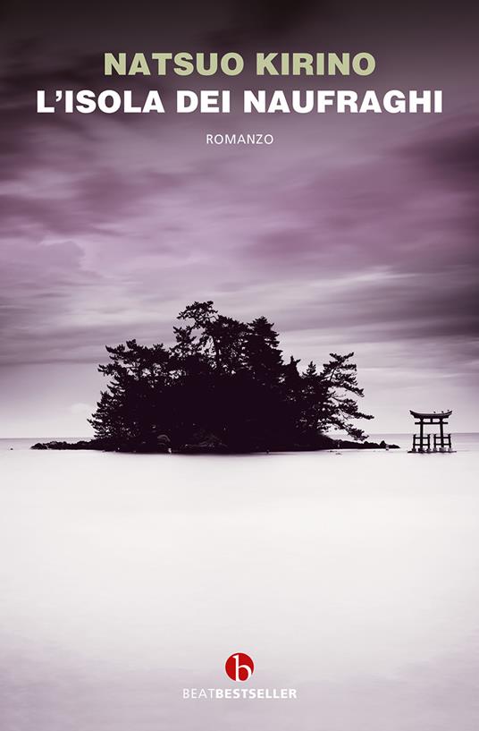L' isola dei naufraghi - Natsuo Kirino - copertina