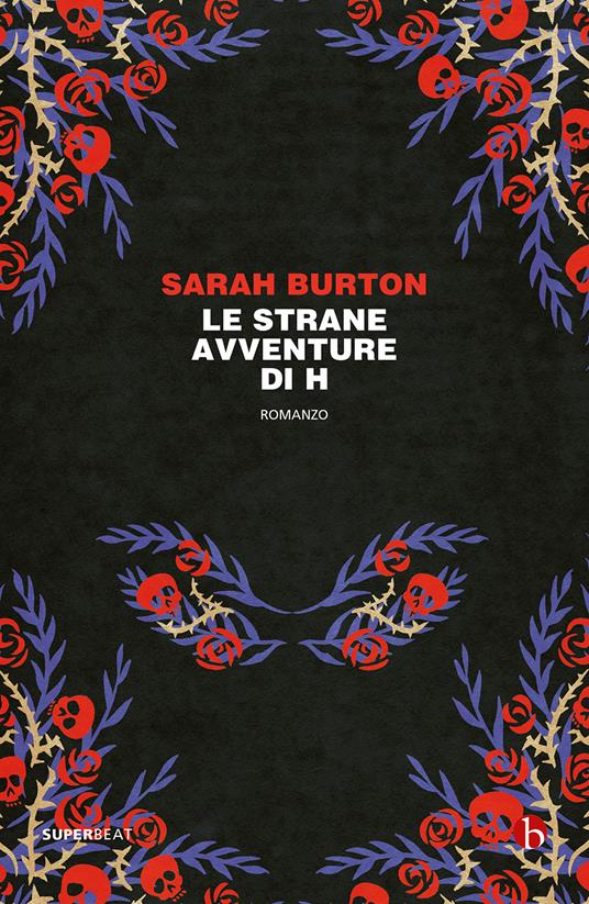 Le strane avventure di H - Sarah Burton - copertina