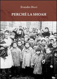 Perché la Shoah - Evandro Ricci - copertina