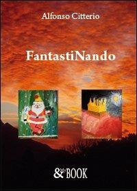 FantastiNando - Alfonso Citterio - copertina