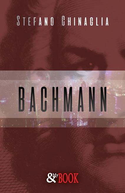 Bachmann - Stefano Chinaglia - ebook