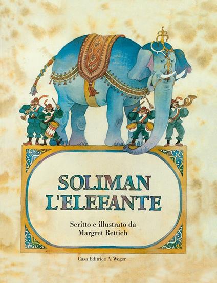 Soliman l'elefante - Margret Rettich - copertina
