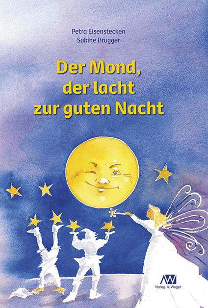 Der Mond, der lacht zur guten nacht - Petra Eisenstecken - copertina