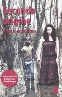 Seconda origine - Manuel De Pedrolo - copertina