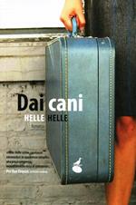 Dai cani