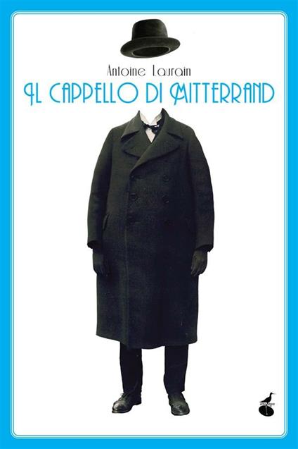 Il cappello di Mitterrand - Antoine Laurain,M. Capuani - ebook