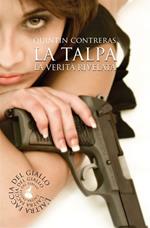 La talpa. La verità rivelata