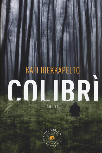 Colibrì - Kati Hiekkapelto - copertina