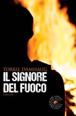 Il signore del fuoco