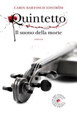 Quintetto. Il suono della morte