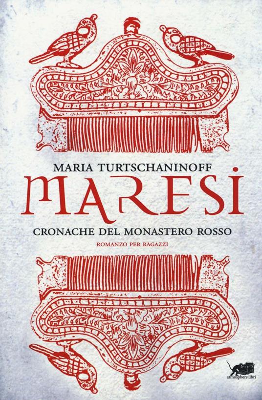 Maresi. Cronache del monastero rosso - Maria Turtschaninoff - copertina